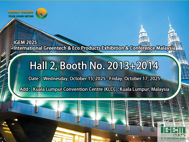 Explore soluciones fotovoltaicas únicas con Egret Solar en el ICEM2025 International Greentech & Eco Products Exhibition & Conference Malasia